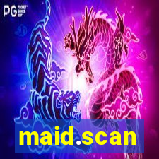 maid.scan