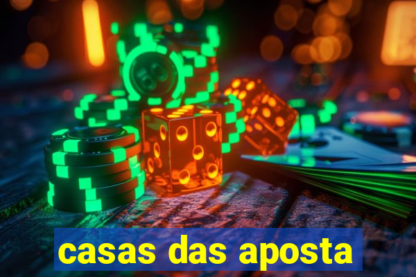 casas das aposta