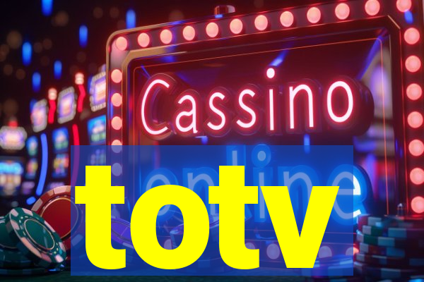 totv