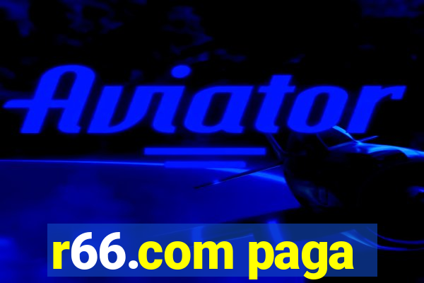 r66.com paga