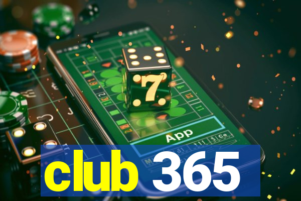 club 365