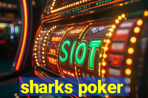 sharks poker