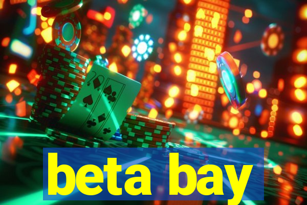 beta bay