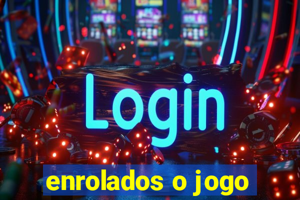 enrolados o jogo