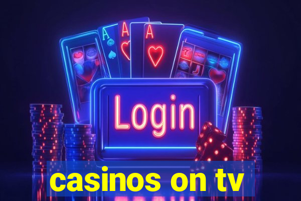 casinos on tv