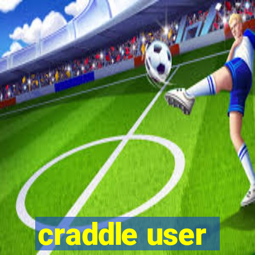 craddle user