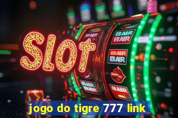 jogo do tigre 777 link