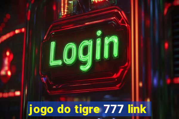 jogo do tigre 777 link