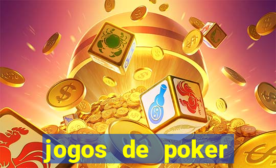 jogos de poker dinheiro real