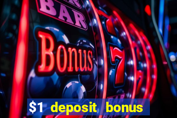 $1 deposit bonus casino canada