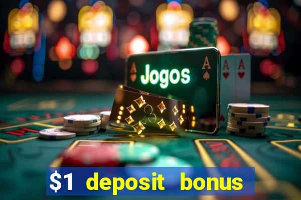 $1 deposit bonus casino canada