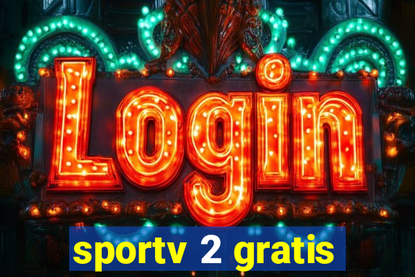 sportv 2 gratis