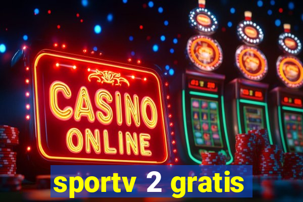 sportv 2 gratis