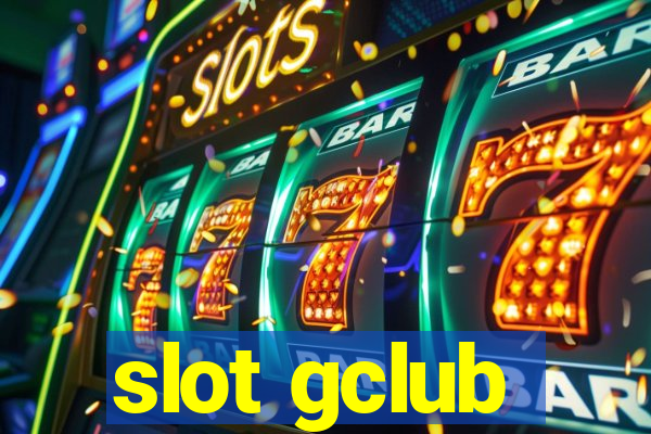 slot gclub