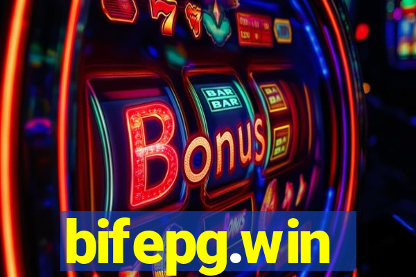 bifepg.win