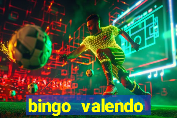 bingo valendo dinheiro online