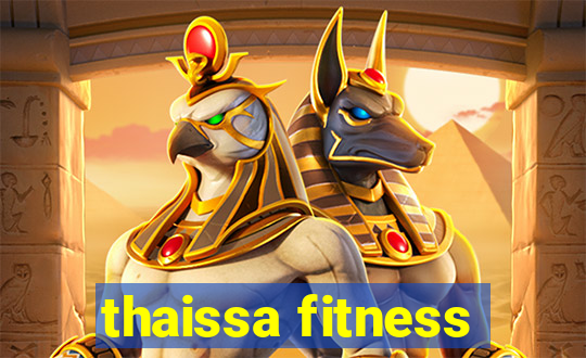 thaissa fitness