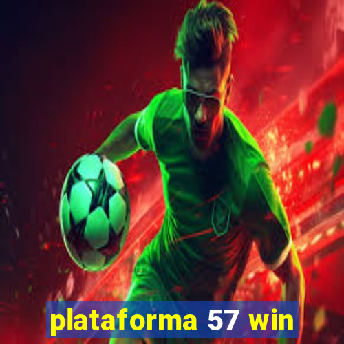 plataforma 57 win