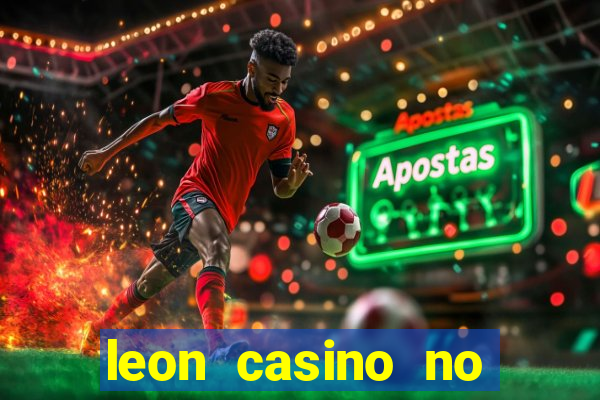 leon casino no deposit bonus