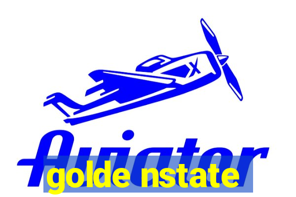 golde nstate