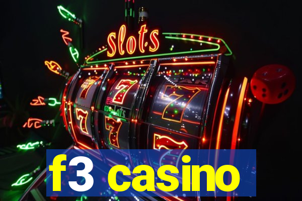 f3 casino