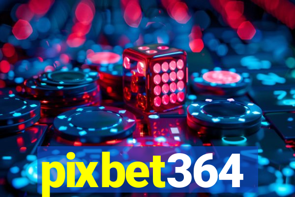 pixbet364