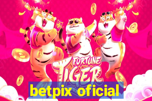 betpix oficial