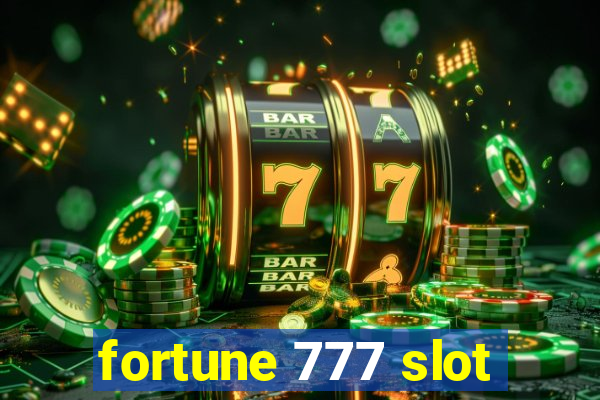 fortune 777 slot