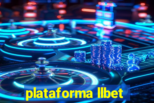 plataforma llbet