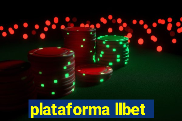 plataforma llbet