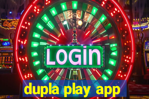 dupla play app