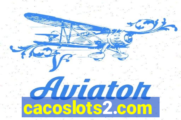 cacoslots2.com