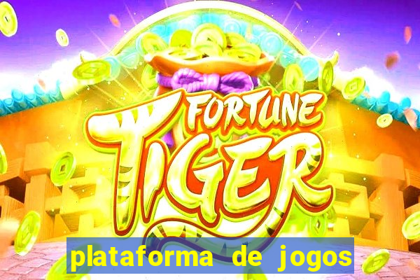 plataforma de jogos que da dinheiro no cadastro