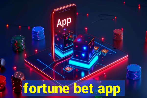 fortune bet app