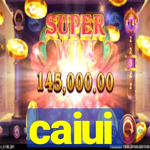 caiui