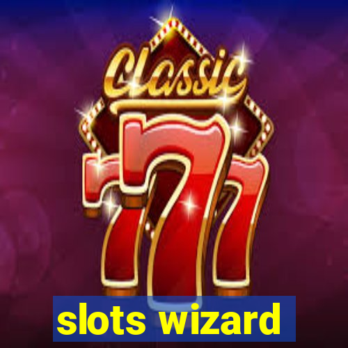 slots wizard