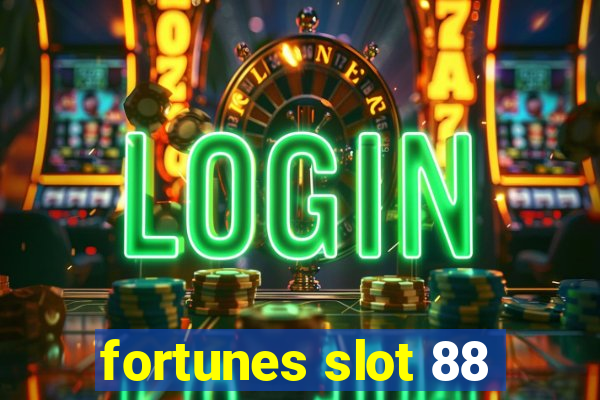 fortunes slot 88