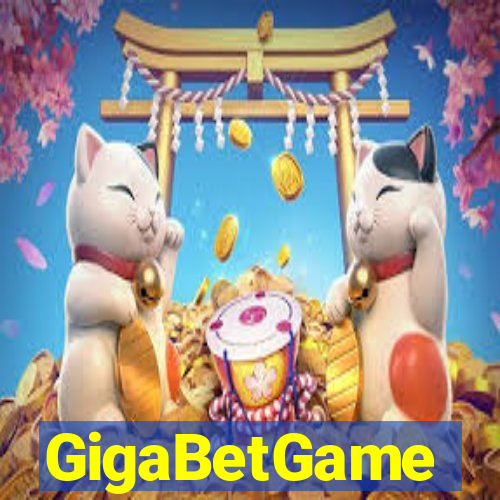 GigaBetGame