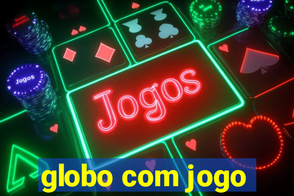 globo com jogo