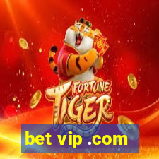 bet vip .com