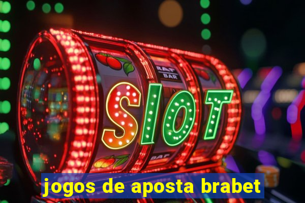 jogos de aposta brabet