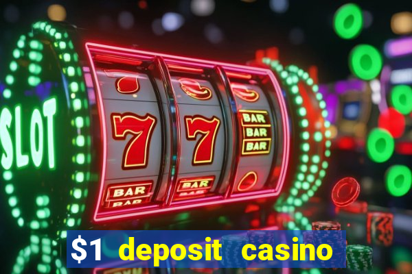 $1 deposit casino nz 2021