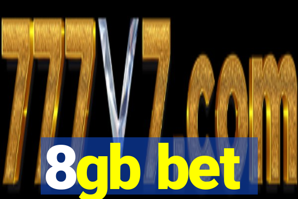 8gb bet