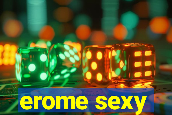 erome sexy