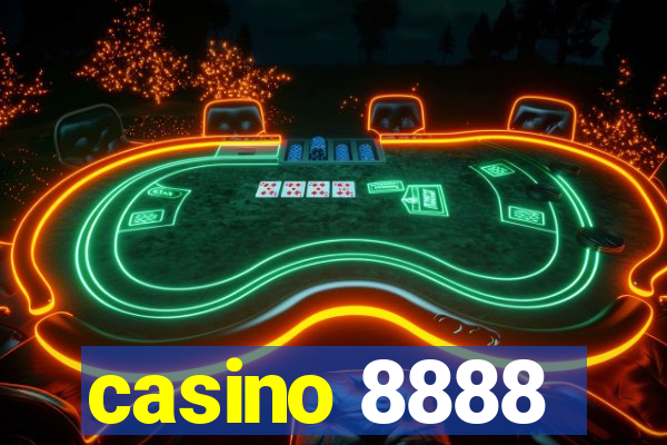 casino 8888