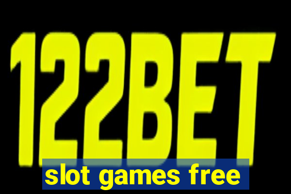 slot games free