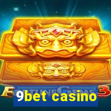 9bet casino