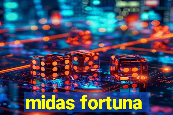 midas fortuna