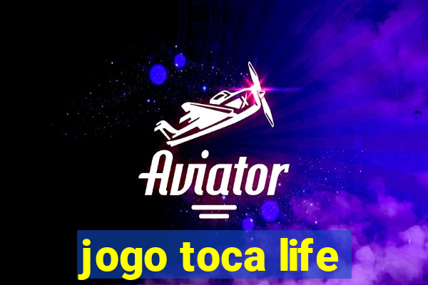 jogo toca life