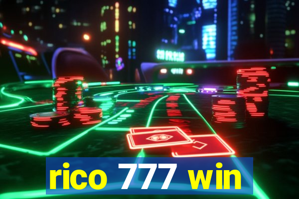 rico 777 win